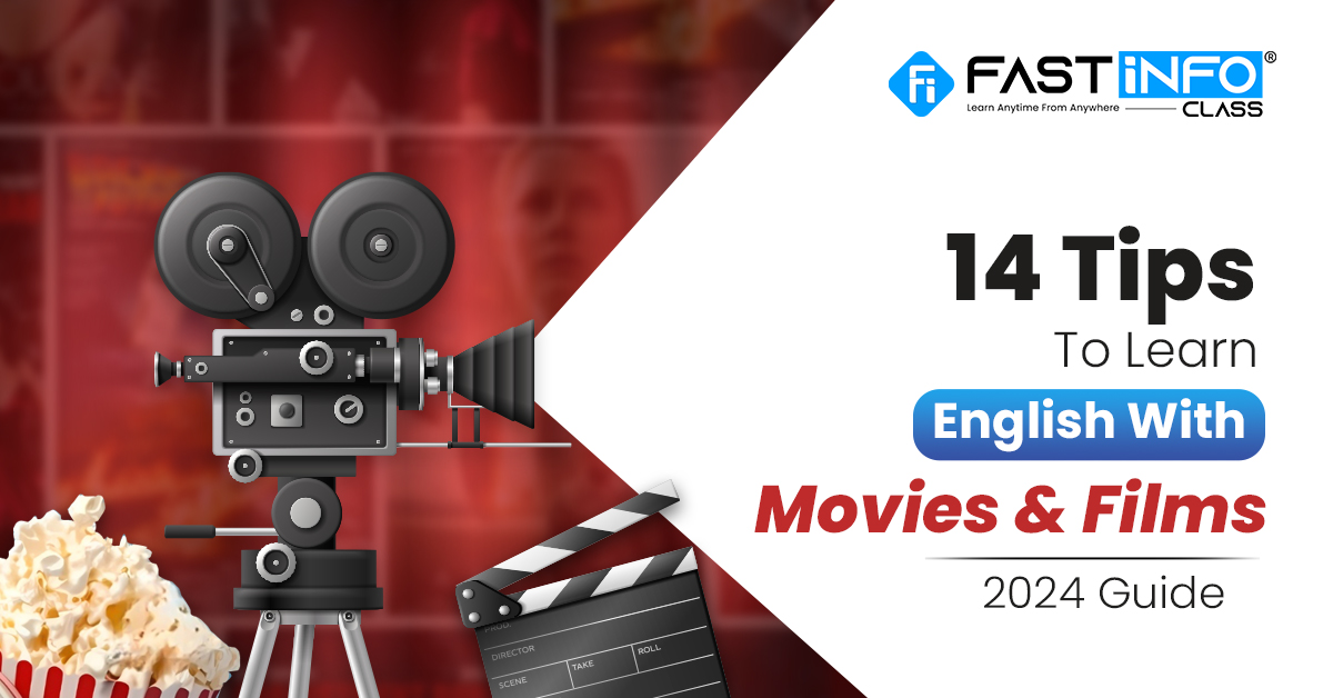 
                    14 Tips To Learn English With Movies and Films [2024 Guide]