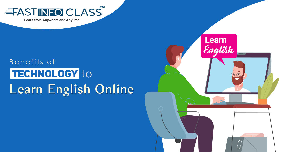 
                    Benefits of Technology to Learn English Online