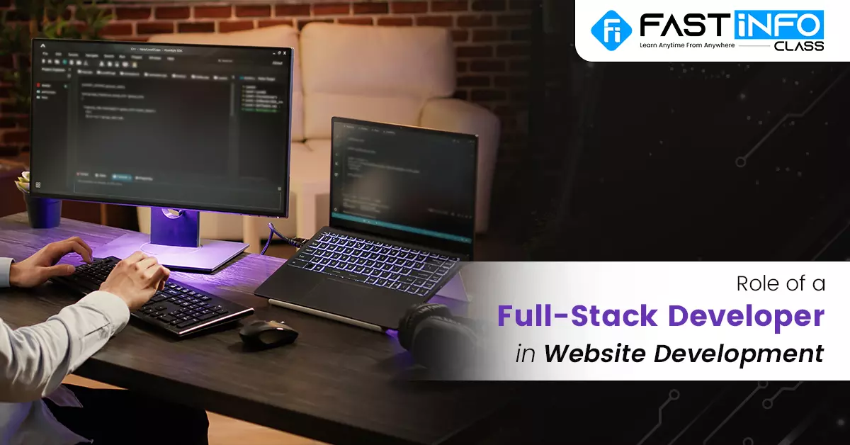 
                    Role of a Fullstack Developer in Website Development