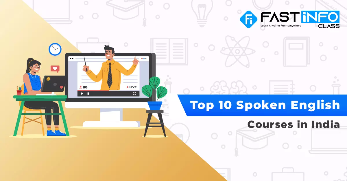 
                    Top 10 English Speaking Courses in India
