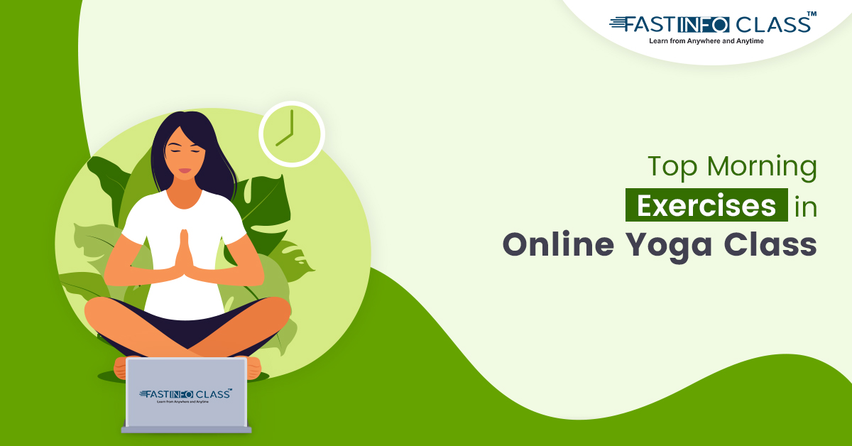 
                    Top Morning Exercises in Online Yoga Class