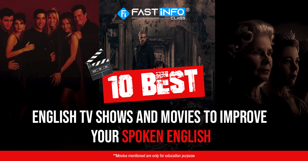 
                    10 Best English TV Shows and Movies to Improve Your Spoken English