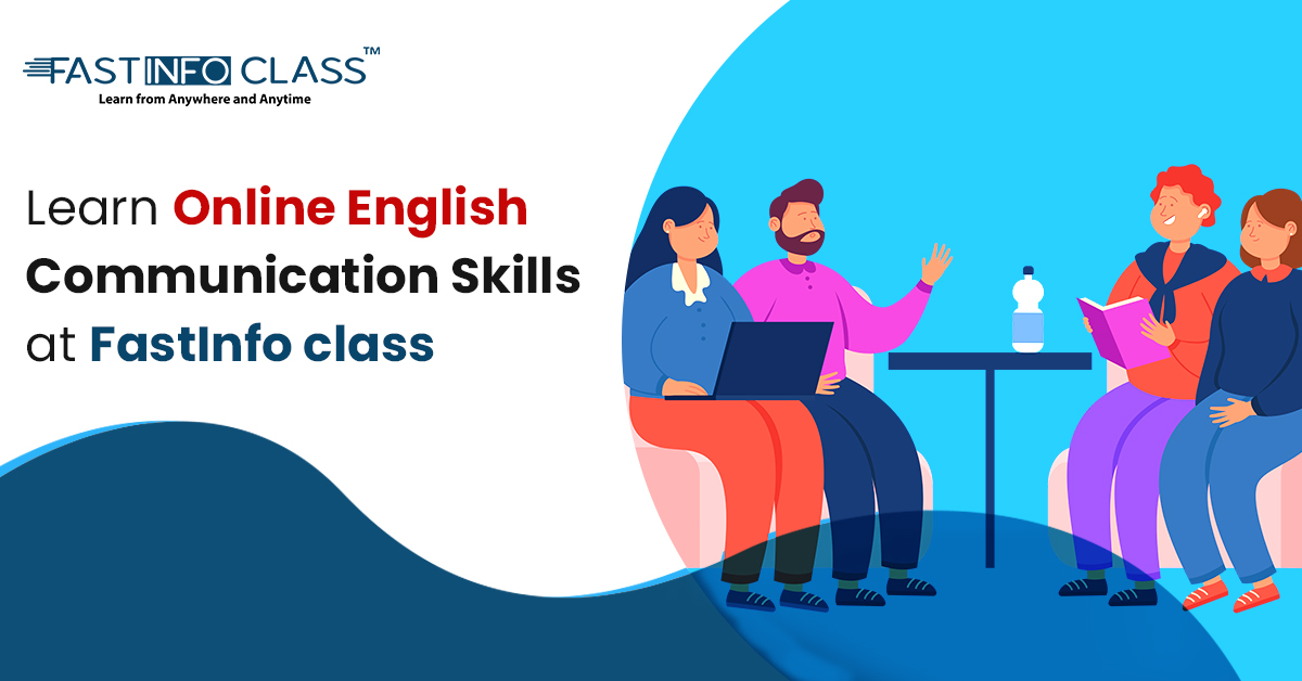 
                    Learn online English communication skills at FastInfo class